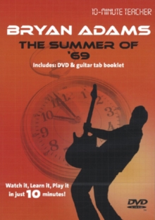 10-minute Teacher: Bryan Adams - The Summer of '69, DVD 10-minute Teacher: Bryan Adams - The Summer of '69, DVD