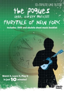 10-minute Uke Tutor: The Pogues - Fairytale of New York, DVD 10-minute Uke Tutor: The Pogues - Fairytale of New York, DVD