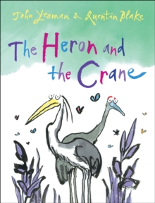The Heron and the Crane, Paperback Book The Heron and the Crane, Paperback Book