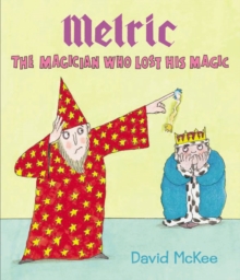 Melric the Magician Who Lost His Magic, Paperback Book Melric the Magician Who Lost His Magic, Paperback Book