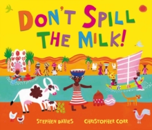 Don't Spill the Milk!, Paperback Book Don't Spill the Milk!, Paperback Book