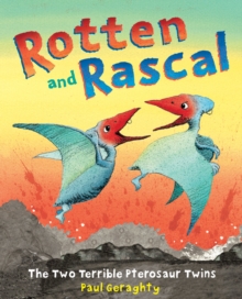 Rotten and Rascal, Paperback Book Rotten and Rascal, Paperback Book