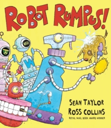 Robot Rumpus, Hardback Book Robot Rumpus, Hardback Book