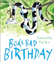Boa's Bad Birthday, Hardback Boa's Bad Birthday, Hardback