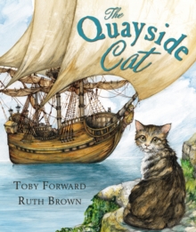 The Quayside Cat, Hardback The Quayside Cat, Hardback