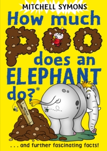 How Much Poo Does an Elephant Do?, Paperback Book How Much Poo Does an Elephant Do?, Paperback Book