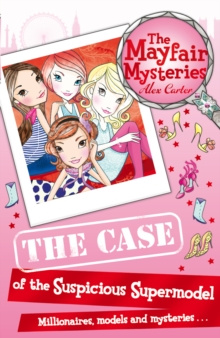 Mayfair Mysteries : The Case of the Suspicious Supermodel, The, Paperback Book Mayfair Mysteries : The Case of the Suspicious Supermodel, The, Paperback Book