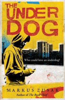 The Underdog, Paperback Book The Underdog, Paperback Book