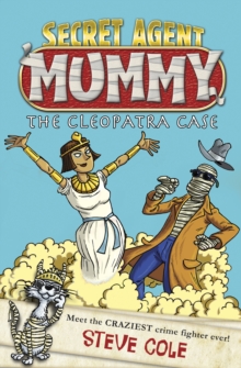 Secret Agent Mummy : The Cleopatra Case, Paperback Book Secret Agent Mummy : The Cleopatra Case, Paperback Book