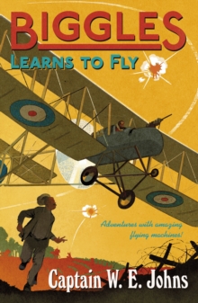Biggles Learns to Fly, Paperback Book Biggles Learns to Fly, Paperback Book