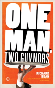 One Man, Two Guvnors, Paperback Book One Man, Two Guvnors, Paperback Book