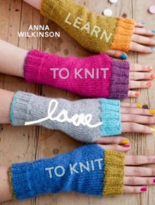 Learn to Knit, Love to Knit, Paperback Book Learn to Knit, Love to Knit, Paperback Book