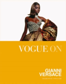 Vogue On Gianni Versace, Hardback Book Vogue On Gianni Versace, Hardback Book