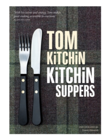 Kitchin Suppers, Hardback Book Kitchin Suppers, Hardback Book