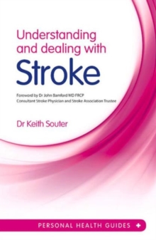 Understanding and Dealing with Stroke, Paperback Book Understanding and Dealing with Stroke, Paperback Book