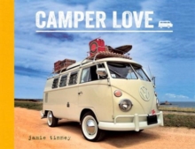 Camper Love, Hardback Camper Love, Hardback