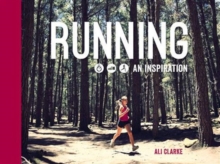 Running : An Inspiration, Hardback Running : An Inspiration, Hardback