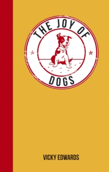 Dogs : A Miscellany, Hardback Book Dogs : A Miscellany, Hardback Book