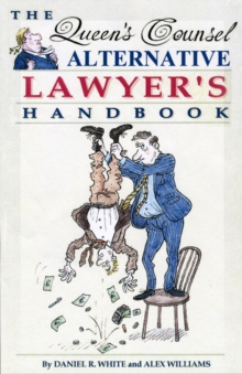 Queen's Counsel : Official Lawyer's Handbook, Hardback Book Queen's Counsel : Official Lawyer's Handbook, Hardback Book