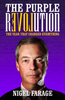 The Purple Revolution : The Year That Changed Everything, Paperback The Purple Revolution : The Year That Changed Everything, Paperback