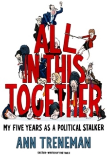 All in This Together : My Five Years Stalking Dave and Nick, Hardback All in This Together : My Five Years Stalking Dave and Nick, Hardback