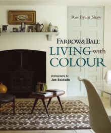 Farrow & Ball Living with Colour, Hardback Book Farrow & Ball Living with Colour, Hardback Book
