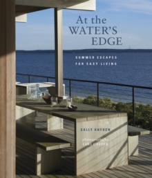 At the Water's Edge : Summer Escapes for Easy Living, Hardback Book At the Water's Edge : Summer Escapes for Easy Living, Hardback Book