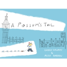 A Possum's Tail, Hardback Book A Possum's Tail, Hardback Book