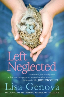 Left Neglected, Paperback Left Neglected, Paperback