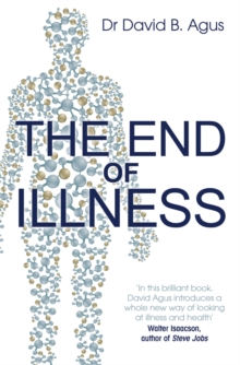 The End of Illness, Paperback The End of Illness, Paperback