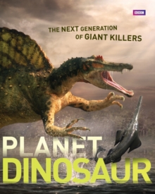 Planet Dinosaur, Hardback Planet Dinosaur, Hardback