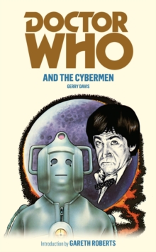 Doctor Who and the Cybermen, Paperback Book Doctor Who and the Cybermen, Paperback Book