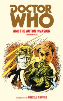 Doctor Who and the Auton Invasion, Paperback Book Doctor Who and the Auton Invasion, Paperback Book