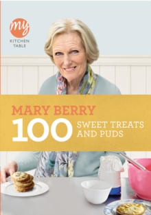 My Kitchen Table: 100 Sweet Treats and Puds, Paperback Book My Kitchen Table: 100 Sweet Treats and Puds, Paperback Book