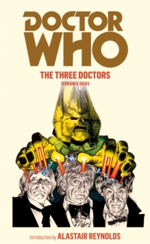 Doctor Who: The Three Doctors, Paperback Doctor Who: The Three Doctors, Paperback