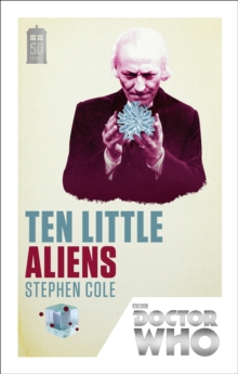 Doctor Who: Ten Little Aliens : 50th Anniversary Edition, Paperback Book Doctor Who: Ten Little Aliens : 50th Anniversary Edition, Paperback Book
