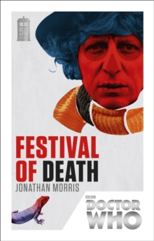 Doctor Who: Festival of Death : 50th Anniversary Edition, Paperback Book Doctor Who: Festival of Death : 50th Anniversary Edition, Paperback Book