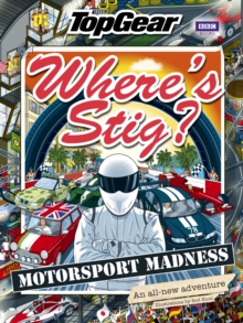 Where's Stig : Motorsport Madness, Hardback Book Where's Stig : Motorsport Madness, Hardback Book
