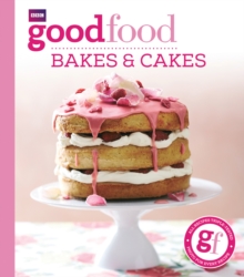 Good Food: Bakes & Cakes, Paperback Book Good Food: Bakes & Cakes, Paperback Book