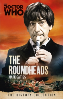 Doctor Who : The Roundheads, Paperback Book Doctor Who : The Roundheads, Paperback Book