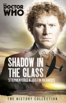 Doctor Who : The Shadow In The Glass, Paperback Book Doctor Who : The Shadow In The Glass, Paperback Book