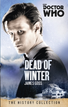 Doctor Who : Dead of Winter, Paperback Book Doctor Who : Dead of Winter, Paperback Book