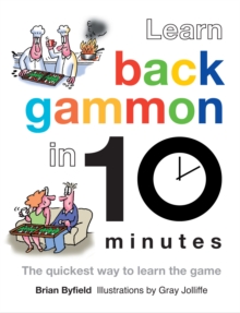 Learn Backgammon in 10 Minutes, Hardback Book Learn Backgammon in 10 Minutes, Hardback Book