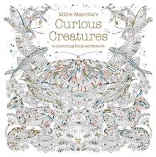 Millie Marotta's Curious Creatures, Paperback Millie Marotta's Curious Creatures, Paperback