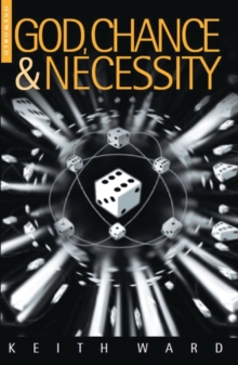 God, Chance and Necessity, Paperback Book God, Chance and Necessity, Paperback Book