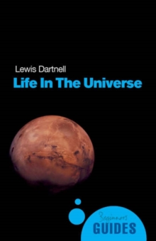 Life in the Universe : A Beginner's Guide, Paperback Book Life in the Universe : A Beginner's Guide, Paperback Book
