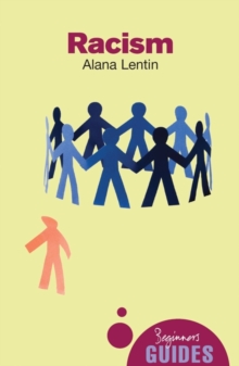 Racism : A Beginner's Guide, Paperback Book Racism : A Beginner's Guide, Paperback Book