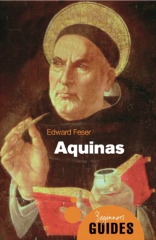Aquinas : A Beginner's Guide, Paperback Book Aquinas : A Beginner's Guide, Paperback Book
