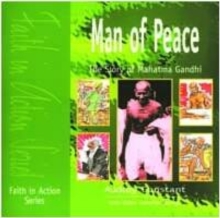 Man of Peace : The Story of Mahatma Gandhi, Paperback Book Man of Peace : The Story of Mahatma Gandhi, Paperback Book