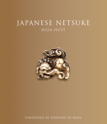 Japanese Netsuke, Hardback Book Japanese Netsuke, Hardback Book